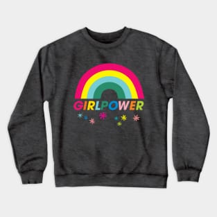 Girl Power! Crewneck Sweatshirt
